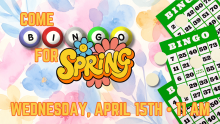 Bingo for Spring! Wednesday, April 15th at 11 am